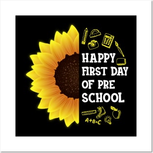 Happy First Day Of Preschool Sunflower Teacher Student Back To School Gift Posters and Art